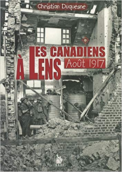 Canadiens a Lens Aout 1917 (les)